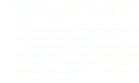 Seguro diseñado especialmente para ti que sientes la responsabilidad de proteger a los que más amas. Te brinda una alta protección por fallecimiento por cualquier causa aun costo accesible. Si eres propietario de un pequeño o mediano negocio, asegura el que tu familia pueda continuar con su nivel de vida en caso de que llegaras a faltar, mientras se determina la situación del negocio.