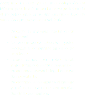 Asegurar tu auto ya es una obligación en México, pero lo más importante es que te brinda el respaldo para enfrentar cualquier tipo de situación que presente tu vehículo: Proteges la inversión hecha en tú automóvil. La aseguradora absorbe gastos médicos a ocupantes en caso de accidente. Cubre daños por robo total, vandalismo o desastres naturales. Proporciona asesoría legal en caso de necesitarla. Proporciona asistencia en el camino y grúas en caso de requierirlas donde te encuentres.